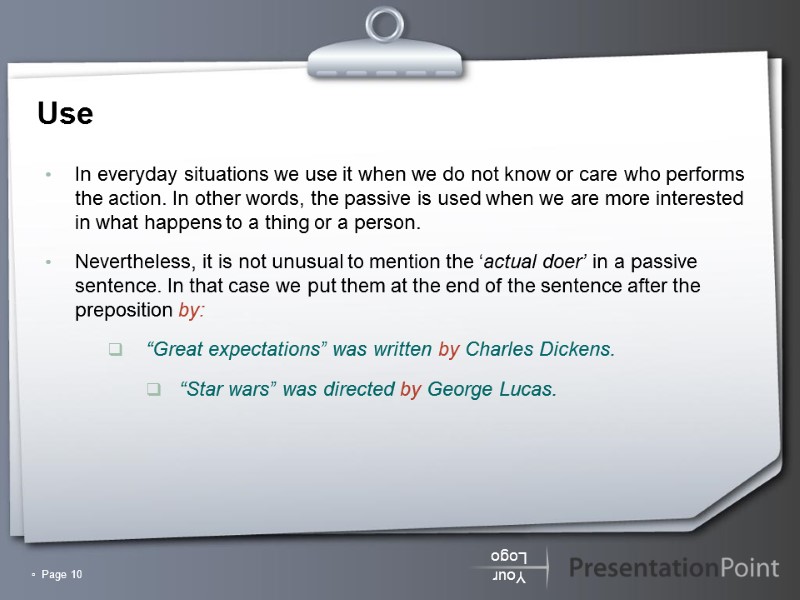 ▫  Page 10 Use  In everyday situations we use it when we